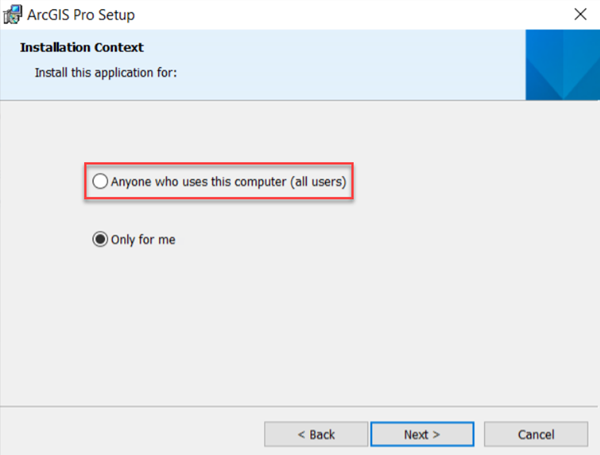 ArcGIS Pro needs to be installed for all users