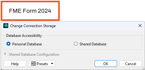 FME Form 2024 Personal vs Shared