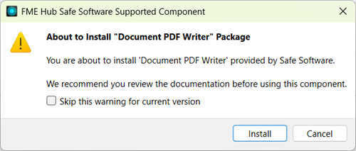 FME Hub warning user Workbench is about to install the Document PDF Writer package