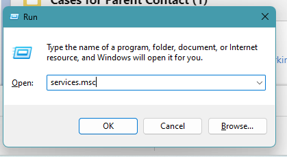 Machine generated alternative text:
Type the name of a program, folder, document, or Internet 
Open: 
resource, and Windows will open it for pu. 
services.ms 
Cancel 
Browse... 
